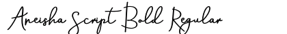 Aneisha Script Bold Regular Font Aneisha Script Bold Regular Font Preview