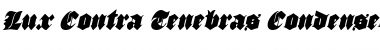 Download Lux Contra Tenebras Condensed Italic Font