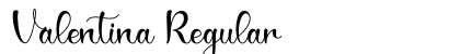 Valentina Regular (OpenType) Font Preview Valentina Regular (OpenType) Font Preview