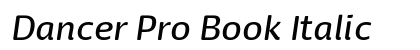 Dancer Pro Book Italic (OpenType) Font Preview Dancer Pro Book Italic (OpenType) Font Preview