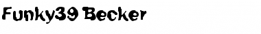 Funky39 Becker Regular Font