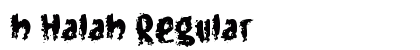 h Halah Regular Font Preview h Halah Regular Font Preview