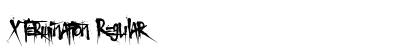 X Termination Regular (OpenType) Font Preview X Termination Regular (OpenType) Font Preview