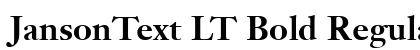 JansonText LT Bold Regular Font Preview JansonText LT Bold Regular Font Preview