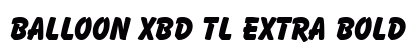 Balloon XBd TL Extra Bold Font Preview Balloon XBd TL Extra Bold Font Preview