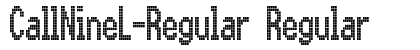 CallNineL-Regular Regular (OpenType) Font Preview CallNineL-Regular Regular (OpenType) Font Preview