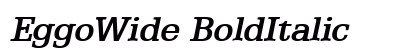 EggoWide BoldItalic Font Preview EggoWide BoldItalic Font Preview