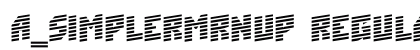 a_SimplerMrnUp Regular Font Preview a_SimplerMrnUp Regular Font Preview