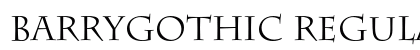BarryGothic Regular (OpenType) Font Preview BarryGothic Regular (OpenType) Font Preview
