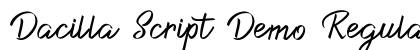 Dacilla Script Demo Regular (OpenType) Font Preview Dacilla Script Demo Regular (OpenType) Font Preview