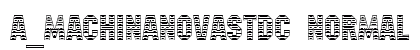 a_MachinaNovaStDc Normal Font a_MachinaNovaStDc Normal Font Preview