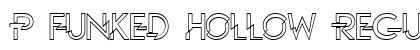 P Funked Hollow Regular Font P Funked Hollow Regular Font Preview