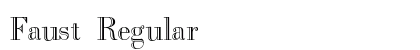 Faust Regular Font Faust Regular Font Preview