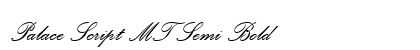 Palace Script MT Semi Bold Font Palace Script MT Semi Bold Font Preview