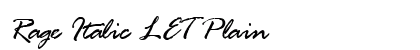 Rage Italic LET Plain Font Rage Italic LET Plain Font Preview