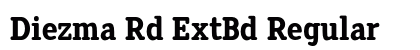 Diezma Rd ExtBd Regular Font Diezma Rd ExtBd Regular Font Preview