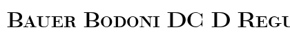 Bauer Bodoni DC D Regular Font Bauer Bodoni DC D Regular Font Preview