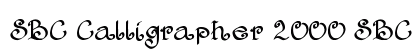 SBC Calligrapher 2000 SBC Calligrapher 2000 Font Preview SBC Calligrapher 2000 SBC Calligrapher 2000 Font Preview