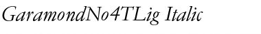 GaramondNo4TLig Italic Font