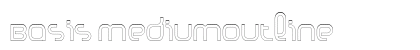 Basis MediumOutline Font Basis MediumOutline Font Preview