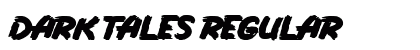 Dark Tales Regular (OpenType) Font Preview Dark Tales Regular (OpenType) Font Preview