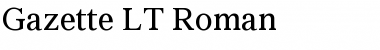 Gazette LT Roman Regular Font