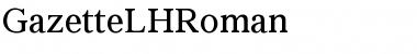 GazetteLHRoman Roman Font