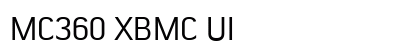 MC360 XBMC UI Font MC360 XBMC UI Font Preview