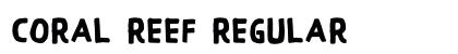 Coral Reef Regular Font Coral Reef Regular Font Preview