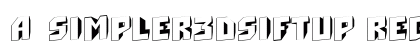 a_Simpler3DSiftUp Regular Font Preview a_Simpler3DSiftUp Regular Font Preview