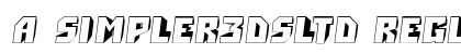 a_Simpler3DSltd Regular Font Preview a_Simpler3DSltd Regular Font Preview