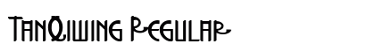 TanQiwing Regular Font Preview TanQiwing Regular Font Preview