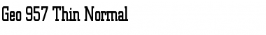 Geo 957 Thin Normal Font