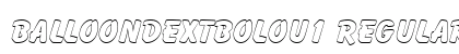 BalloonDExtBolOu1 Regular Font Preview BalloonDExtBolOu1 Regular Font Preview