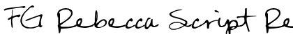 FG Rebecca Script Regular Font Preview FG Rebecca Script Regular Font Preview
