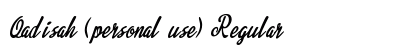 Qadisah (personal use) Regular (OpenType) Font Preview Qadisah (personal use) Regular (OpenType) Font Preview