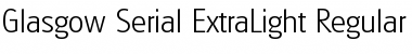 Glasgow-Serial-ExtraLight Regular Font