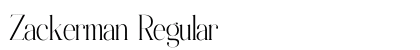 Zackerman Regular (OpenType) Font Preview Zackerman Regular (OpenType) Font Preview
