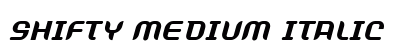 Shifty Medium Italic Font Shifty Medium Italic Font Preview