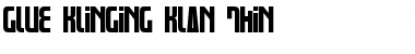 Glue Klinging Klan Thin Regular Font