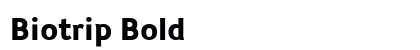 Biotrip Bold Font Biotrip Bold Font Preview
