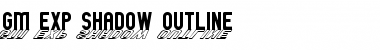 Download GM Exp Shadow outline Font