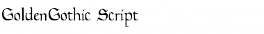 Download GoldenGothic Script Font