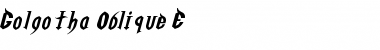 Golgotha Oblique E. Font