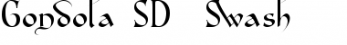 Gondola SD - Swash Regular Font