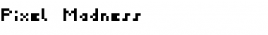 Download PixelMadness Font