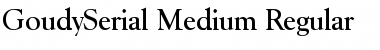 GoudySerial-Medium Regular Font