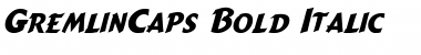 GremlinCaps Bold Italic