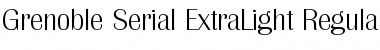 Download Grenoble-Serial-ExtraLight Font