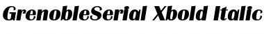 GrenobleSerial-Xbold Italic Font